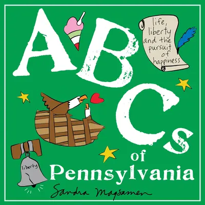 L'ABC de la Pennsylvanie - ABCs of Pennsylvania