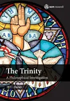 La Trinité : Une enquête philosophique - The Trinity: A Philosophical Investigation