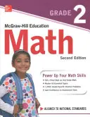 McGraw-Hill Education Math Grade 2, deuxième édition - McGraw-Hill Education Math Grade 2, Second Edition