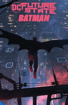 L'état futur : Le prochain Batman - Future State: The Next Batman