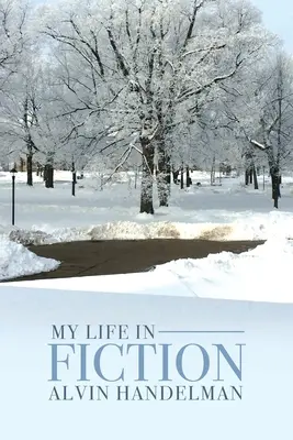 Ma vie en fiction - My Life in Fiction