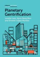 Gentrification planétaire - Planetary Gentrification