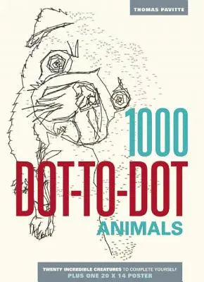 1000 Dot-To-Dot : Animaux - 1000 Dot-To-Dot: Animals