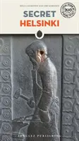 Helsinki la secrète - Secret Helsinki