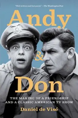 Andy et Don : La naissance d'une amitié et d'un classique de la télévision américaine - Andy and Don: The Making of a Friendship and a Classic American TV Show