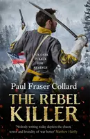 Le tueur rebelle (Jack Lark, Livre 7) - The Rebel Killer (Jack Lark, Book 7)