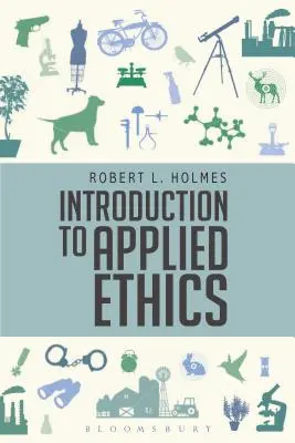 Introduction à l'éthique appliquée - Introduction to Applied Ethics