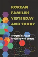 Les familles coréennes d'hier et d'aujourd'hui - Korean Families Yesterday and Today