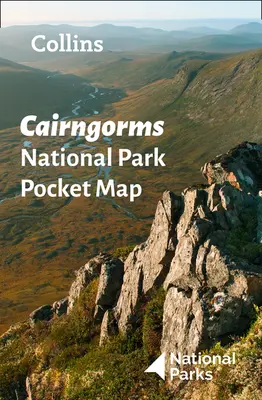 Carte de poche du parc national de Cairngorms - Le guide idéal pour explorer cette région d'une beauté naturelle exceptionnelle - Cairngorms National Park Pocket Map - The Perfect Guide to Explore This Area of Outstanding Natural Beauty