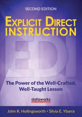L'enseignement direct explicite (Edi) : Le pouvoir d'une leçon bien conçue et bien enseignée - Explicit Direct Instruction (Edi): The Power of the Well-Crafted, Well-Taught Lesson