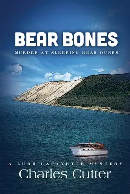 Os d'ours : Meurtre aux Dunes de l'Ours Dormant - Bear Bones: Murder at Sleeping Bear Dunes