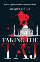 Passer le Taj - Taking the Taj