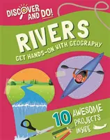 Découvrir et faire : Les rivières - Discover and Do: Rivers