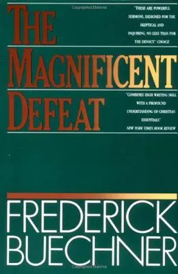 La défaite magnifique - The Magnificent Defeat