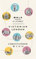 Marcher dans l'histoire : Découvrez le Londres victorien - Walk Through History: Discover Victorian London