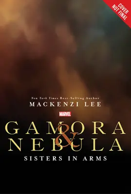 Gamora et Nebula : Sœurs d'armes - Gamora and Nebula: Sisters in Arms