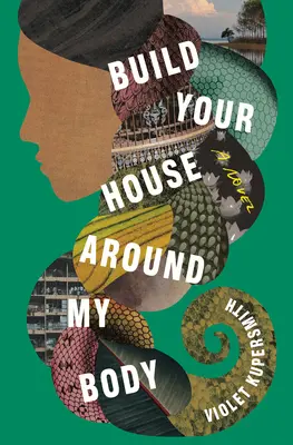 Construisez votre maison autour de mon corps - Build Your House Around My Body