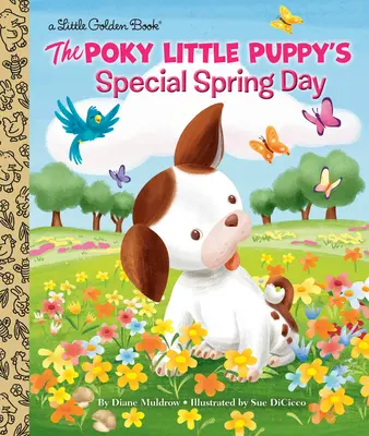 La journée spéciale du printemps du petit chiot Poky - The Poky Little Puppy's Special Spring Day