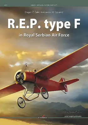 R.E.P. Type F dans l'armée de l'air royale serbe - R.E.P. Type F in Royal Serbian Air Force