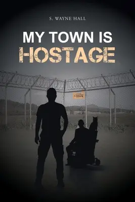 Ma ville est en otage - My Town is Hostage