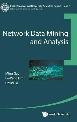 Exploration et analyse de données de réseaux - Network Data Mining and Analysis