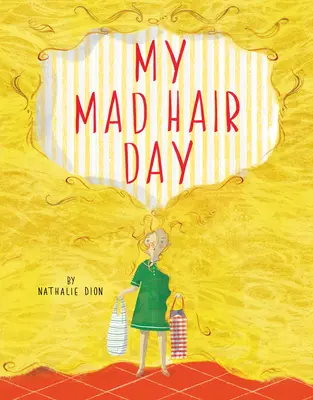 La journée des cheveux fous - My Mad Hair Day