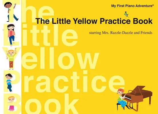 Le Petit Livre Jaune de Pratique - The Little Yellow Practice Book