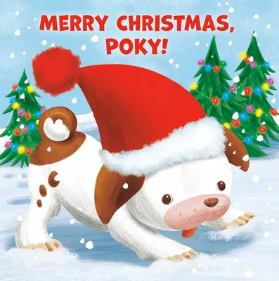 Joyeux Noël, Poky ! - Merry Christmas, Poky!