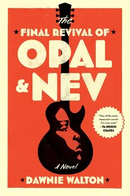 La dernière renaissance d'Opal et Nev - The Final Revival of Opal & Nev