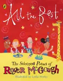 All the Best - Les poèmes choisis de Roger McGough - All the Best - The Selected Poems of Roger McGough