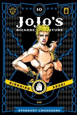 Jojo's Bizarre Adventure : Troisième partie - Les Croisés de la Poussière, Vol. 10, 10 - Jojo's Bizarre Adventure: Part 3--Stardust Crusaders, Vol. 10, 10