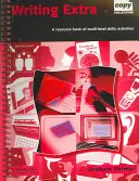 Writing Extra : Un livre de ressources pour les activités de compétences à plusieurs niveaux - Writing Extra: A Resource Book of Multi-Level Skills Activities