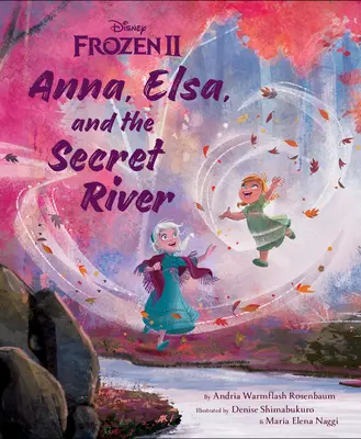 Frozen 2 : Anna, Elsa et la rivière secrète - Frozen 2: Anna, Elsa, and the Secret River