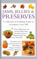 Confitures, gelées et conserves - Jams, Jellies & Preserves