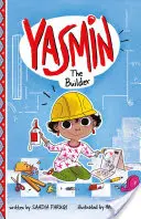 Yasmin la Bâtisseuse - Yasmin the Builder