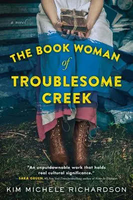 La femme du livre de Troublesome Creek - The Book Woman of Troublesome Creek