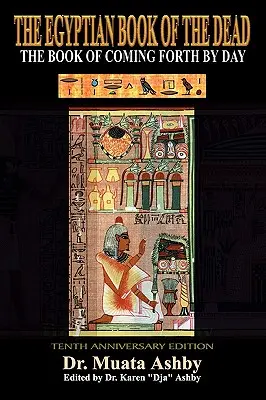Le livre des morts de l'Égypte ancienne - Ancient Egyptian Book of the Dead