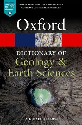 Dictionnaire de la géologie et des sciences de la terre - A Dictionary of Geology and Earth Sciences