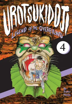 Urotsukidoji : Legend of the Overfiend, Volume 4 : Fakku Edition - Urotsukidoji: Legend of the Overfiend, Volume 4: Fakku Edition