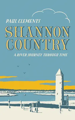 Le pays de Shannon - Shannon Country