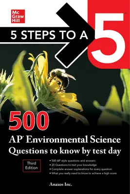 5 Steps to a 5 : 500 AP Environmental Science Questions to Know by Test Day, Third Edition (en anglais) - 5 Steps to a 5: 500 AP Environmental Science Questions to Know by Test Day, Third Edition