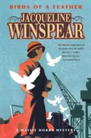 Les oiseaux d'une plume - Maisie Dobbs Mystère 2 - Birds of a Feather - Maisie Dobbs Mystery 2