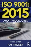 Procédures d'audit ISO 9001:2015 - ISO 9001:2015 Audit Procedures