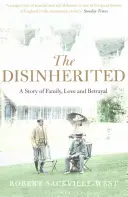 Déshérité - Une histoire de famille, d'amour et de trahison - Disinherited - A Story of Family, Love and Betrayal