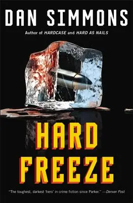 Le gel - Hard Freeze