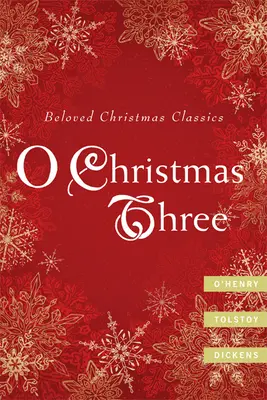 O Noël Trois - O Christmas Three