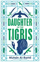 Fille du Tigre - Daughter of the Tigris