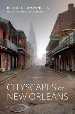 Paysages urbains de la Nouvelle-Orléans - Cityscapes of New Orleans