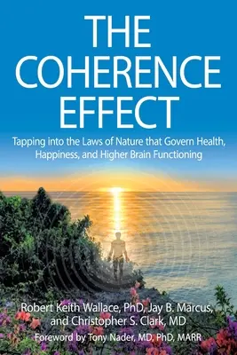 L'effet de cohérence - The Coherence Effect