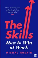Compétences - Comment gagner au travail - Skills - How to Win at Work